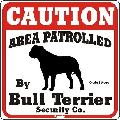 Bull Terrier Caution Dog Sign - Many ...