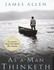 Book: As a Man Thinketh by James Allen (2009, E-book)