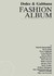 Book: Dolce and Gabbana : Fashion Album by Skira (2006, Hardcover)