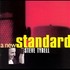 CD: A New Standard by Steve (Jazz Vocals) Tyrell (CD, Sep-1999, Atlantic (Label...