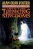 Book: Into the Thinking Kingdoms by Alan Dean Foster (1999, Hardcover)