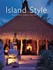 Book: Island Style : Tropical Dream Houses in Indonesia by Jacob Termansen and Gi...