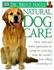 Book: Natural Dog Care : Fresh Approaches to Caring for Your Dog from the World's...