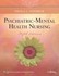 Book: Psychiatric-Mental Health Nursing by Sheila L. Videbeck (2010, Paperback, R...
