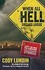 Book: When All Hell Breaks Loose : Stuff You Need to Survive When Disaster Strike...