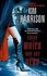 Book: Every Which Way but Dead Bk. 3 by Kim Harrison Aut (2005, Paperback)
