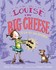 Book: Louise the Big Cheese and the La-Di-Da Shoes by Elise Primavera (2010, Hard...