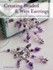 Book: Creating Beaded and Wire Earrings by Linda Jones (2011, Paperback)