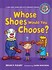 Book: Whose Shoes Would You Choose? : A Long Vowel Sounds Book with Consonant Dig...