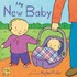 Book: My New Baby (2009, Board Book)