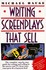 Book: Writing Screenplays That Sell : The Complete, Step-by-Step Guide for Writin...