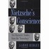 Book: Nietzsche's Conscience : Six Character Studies from the "Genealogy" by Aaro...