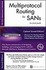 Book: Multiprotocol Routers for SANS by Joshua Judd (2004, Paperback)