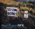 Book: Paul Fusco : RFK by Paul Fusco (2008, Hardcover)