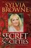Book: Secret Societies... : And How They Affect Our Lives Today by Sylvia Browne ...