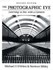 Book: The Photographic Eye SE : Learning to See with a Camera by Norman Sibley an...