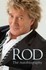 Book: Rod: The Autobiography by Rod Stewart (Hardback, 2012)