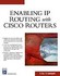 Book: Enabling IP Routing with Cisco Routers by Koel Chakrabarty and Rajarsh Das ...