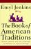 Book: The Book of American Traditions : Stories, Customs, and Rites of Passage to...