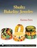 Book: Shultz Bakelite Jewelry by Karima Parry (2002, Paperback)