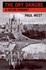 Book: The Dry Danube : A Hitler Forgery by Paul West (2000, Hardcover)