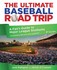 Book: The Ultimate Baseball Road Trip : A Fan's Guide to Major League Stadiums by...