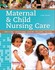 Book: Maternal and Child Nursing Care by Ruth C. Bindler, Marcia L. London, Patri...