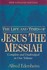 Book: The Life and Times of Jesus the Messiah by Alfred Edersheim (1993, Hardcove...