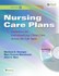 Book: Nursing Care Plans : Guidelines for Individualizing Client Care Across the ...