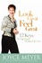 Book: Look Great, Feel Great : 12 Keys to Enjoying a Healthy Life Now by Joyce Me...