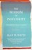 Book: The Wisdom of Insecurity : A Message for an Age of Anxiety by Alan W. Watts...