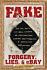 Book: Fake : Forgery, Lies, and eBay by Kenneth Walton (2006, Hardcover)