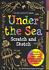 Book: Under the Sea Scratch and Sketch : An Art Activity Book for Imaginative Art...