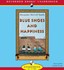 Book: Blue Shoes and Happiness Bk. 7 by Alexander McCall Smith (2006, CD, Unabrid...