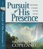 Book: Pursuit of His Presence : Daily Devotional to Strengthen Your Walk with God...