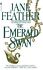Book: The Emerald Swan by Jane Feather (1998, Paperback)