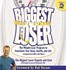 Book: The Biggest Loser : The Weight-Loss Program to Transform Your Body, Health,...