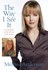 Book: The Way I See It : A Look Back at My Life on Little House by Melissa Sue An...