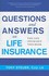 Book: Questions and Answers on Life Insurance : The Life Insurance Toolbook by An...