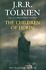 Book: The Children of Húrin by J. R. R. Tolkien (2007, Hardcover)