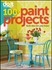 Book: Do It Yourself : 100+ Paint Projects 36 by Better Homes and Gardens (2011, ...