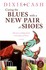 Book: Curing the Blues with a New Pair of Shoes by Dixie Cash (2009, Paperback)