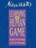 Book: Learning the Human Game by Alan Watts (2004, CD)