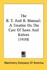 Book: The B T and B Manual : A Treatise on the Care of Saws and Knives (1920) by ...