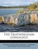 Book: The Frothingham Genealogy by Thomas Bellows Wyman and Thomas Goddard Frothi...