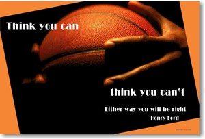 Think you can Henry Ford Basketball MOTIVATIONAL POSTER