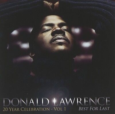 DONALD LAWRENCE - BEST FOR LAST   CD NEU