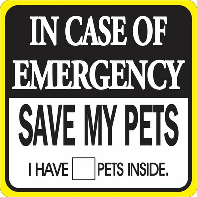 In Case Of Emergency Save My Pets ...