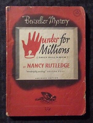 1949 1949 MURDER FOR MILLIONS by Rutledge VG- Bestseller Mystery B135