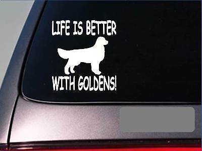 Life is better with Golden Retrievers *F427* sticker decal duck hunting dog (Best Duck Hunting Dogs)